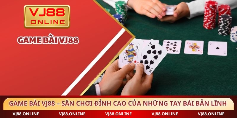 Game bài VJ88